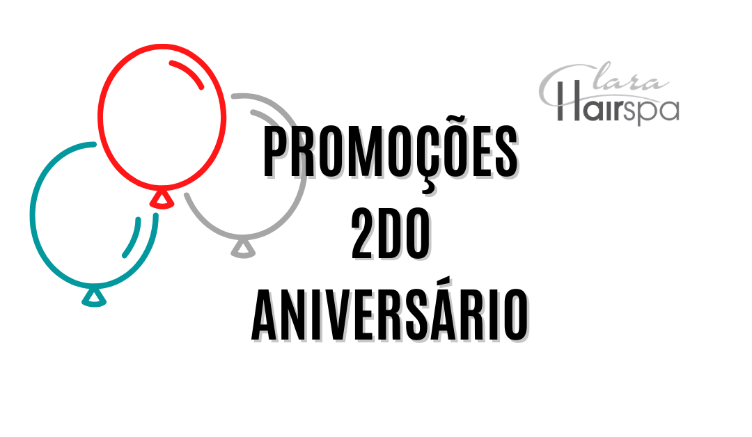 PROMOÇÕES 2DO ANIVERSÁRIO